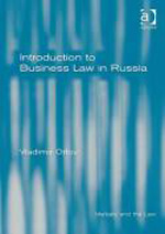 Introduction to business Law in Russia. 9780754677550