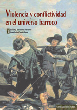 Violencia y conflictividad en el universo barroco. 9788498367713