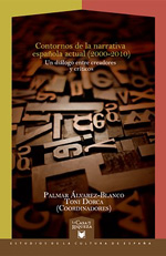 Contornos de la narrativa española actual (2000-2010). 9788484895510