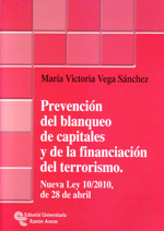 Prevención del blanqueo de capitales y de la financiación del terrorismo. 9788499610177