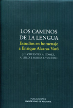 Los caminos de la lengua. 9788497171373