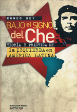 Bajo el signo del Che