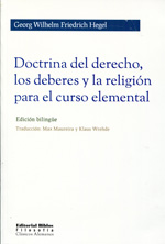 Doctrina del Derecho, los deberes  y la religión para el curso elemental. 9789507868436