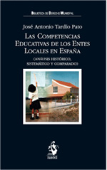 Las competencias educativas de los entes locales en España. 9788498901337