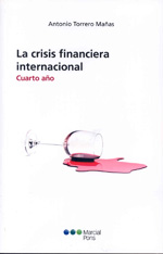 La crisis financiera internacional. 9788497688505