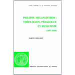 Philippe Melanchthon. 9782130588634