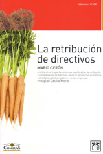 La retribución de directivos. 9788483562147