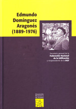 Edmundo Domínguez Aragonés (1889-1976). 9788461437023