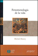 Fenomenología de la vida. 9789875744370