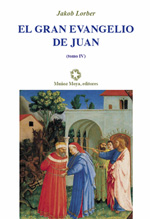 El gran Evangelio de Juan