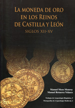 La moneda de oro en los reinos de Castilla y León
