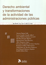 Derecho ambiental y transformaciones de la actividad de las administraciones públicas