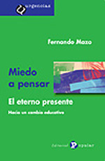 Miedo a pensar. 9788478844890