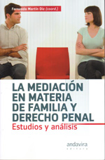 La mediación en materia de familia y Derecho penal. 9788484086000