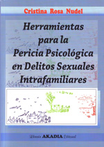 Herramientas para la pericia psicológica en delitos sexuales intrafamiliares. 9789875701045
