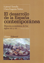 El desarrollo de la España contemporánea. 9788420684680