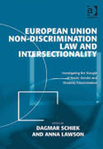 European Union non-discrimination Law and intersectionality. 9780754679806