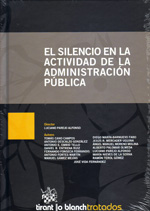 El silencio en la actividad de la administración pública. 9788499859569