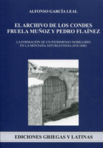 El archivo de los Condes Fruela Muñoz y Pedro Flaínez