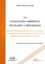 La evaluación ambiental de planes y programas. 9788499821139
