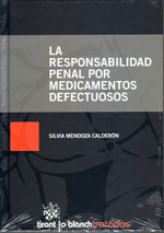 Responsabilidad penal por medicamentos defectuosos. 9788499850887