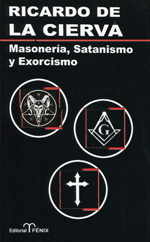 Masonería, satanismo y exorcismo