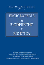 Enciclopedia de Bioderecho y Bioética. 9788498367881