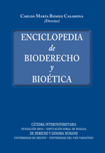 Enciclopedia de Bioderecho y Bioética. 9788498367881