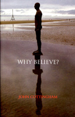 Why believe?. 9781441143051
