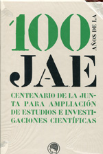 100 años de la JAE. 9788493747411