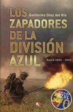 Los zapadores de la División Azul