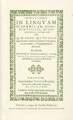 Las Institvtiones in lingvam Hispanicam (1614). 9788483471357