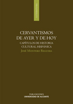 Cervantismos de ayer y de hoy. 9788497171502