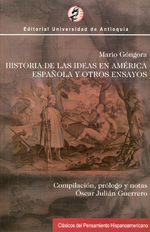Historia de las ideas en América española y otros ensayos