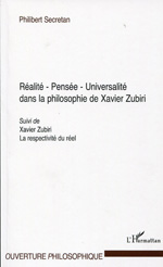 Réalité - Pensée - Universalité dans la philosophie de Xavier Zubiri