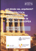 ¿A dónde vas arquitecto?. 9788481268539