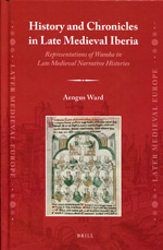 History and chronicles in Late Medieval Iberia. 9789004202726