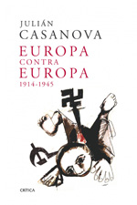 Europa contra Europa 1914-1945. 9788498921991