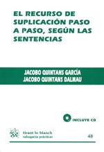 El recurso de suplicación paso a paso, según las sentencias. 9788499850757