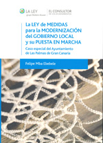 La Ley de medidas para la modernización del gobierno local y su puesta en marcha. 9788470525612