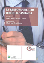 La responsabilidad jurídico-sanitaria. 9788481268379