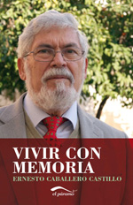 Vivir con memoria. 9788492904181