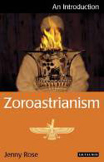 Zoroastrianism. 9781848850880