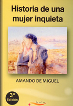 Historia de una mujer inquieta. 9788461485383