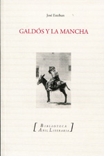 Galdós y La Mancha. 9788493789091