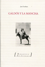 Galdós y La Mancha