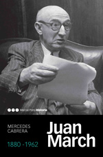 Juan March (1880-1962). 9788492820405