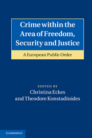 Crime within the area of freedom, security and justice