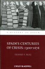 Spain's centuries of crisis