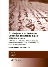 El paisaje rural en Andalucía occidental durante los siglos bajomedievales